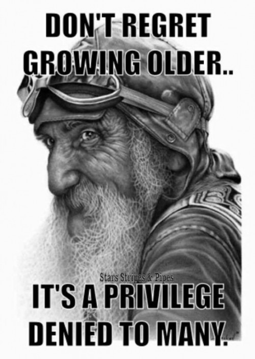 1Don't regret growing old