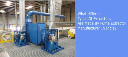 There are different types of fume extractors and fume extraction systems that can be used in welding procedures for proper treatment and extraction of fumes.

Source Url: https://clear-ion.com/blog/what-different-types-of-extractors-are-made-by-fume-extractor-manufacturer-in-india/