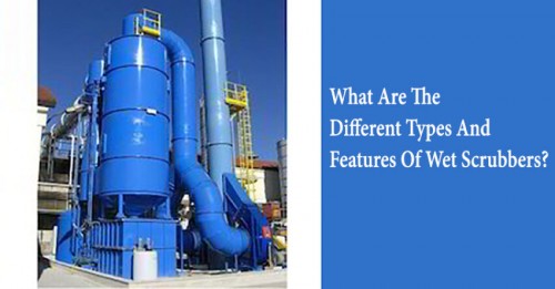All features and various types of wet scrubbers have been discussed in detail so that it will be easy for people to understand and they will get a clear view.

Source Url: https://clear-ion.com/blog/what-are-the-different-types-and-features-of-wet-scrubbers/