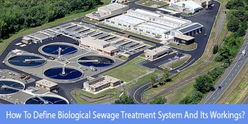 Biological sewage treatment systems are the best for the sewage to be treated naturally with the help of bacteria, sludge is broken down with the help of it.

Source Url: https://clear-ion.com/blog/how-to-define-biological-sewage-treatment-system-and-its-workings/