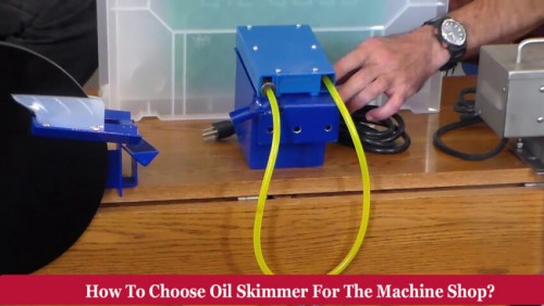 Oil skimmer is a device for the oil floating removal from the liquid surface. You can choose the best one for your machine shop and for that read this post.

Source Url: https://clear-ion.com/blog/what-should-be-the-criteria-to-choose-oil-skimmer-for-the-machine-shop/